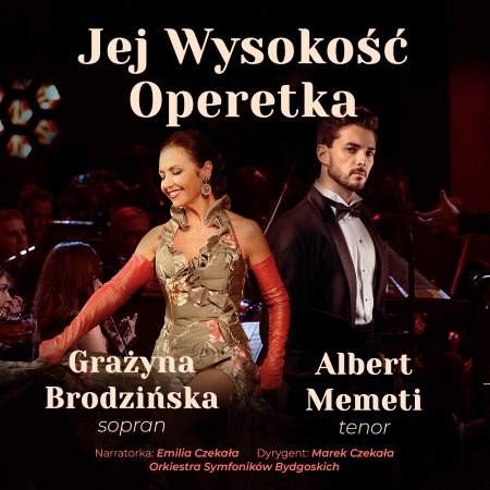 Jej Wysokość Operetka - koncert