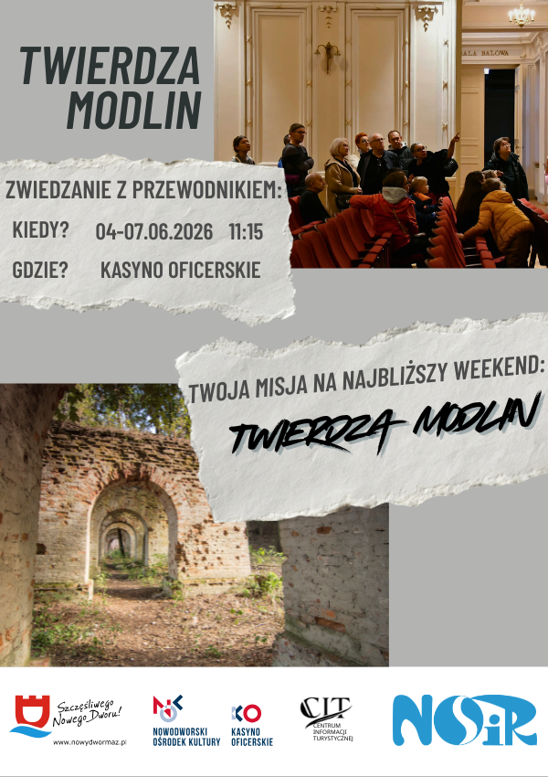 Zwiedzanie Twierdzy Modlin z Przewodnikiem