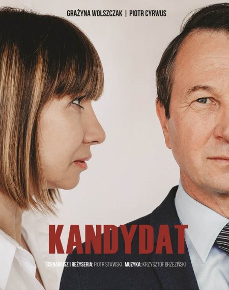 Kandydat - Grażyna Wolszczak, Piotr Cyrwus - spektakl