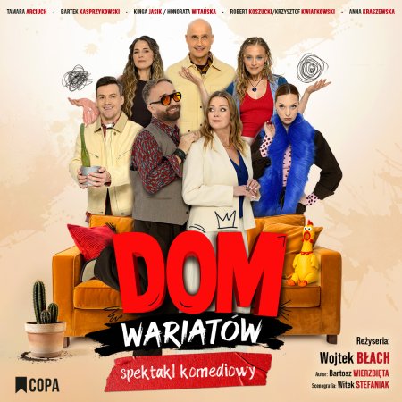Dom wariatów - spektakl komediowy - spektakl