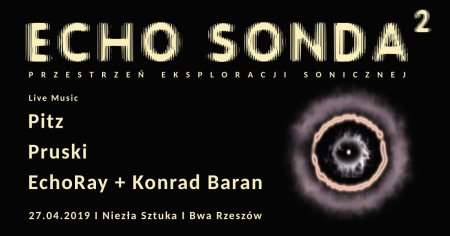 Echo Sonda 2 - koncert