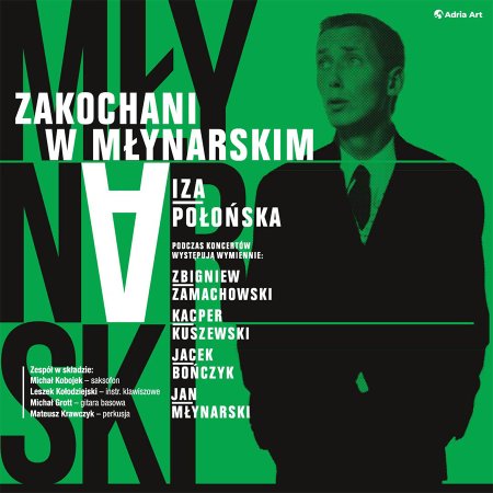 Zakochani w Młynarskim. Śpiewają Iza Połońska i goście - koncert