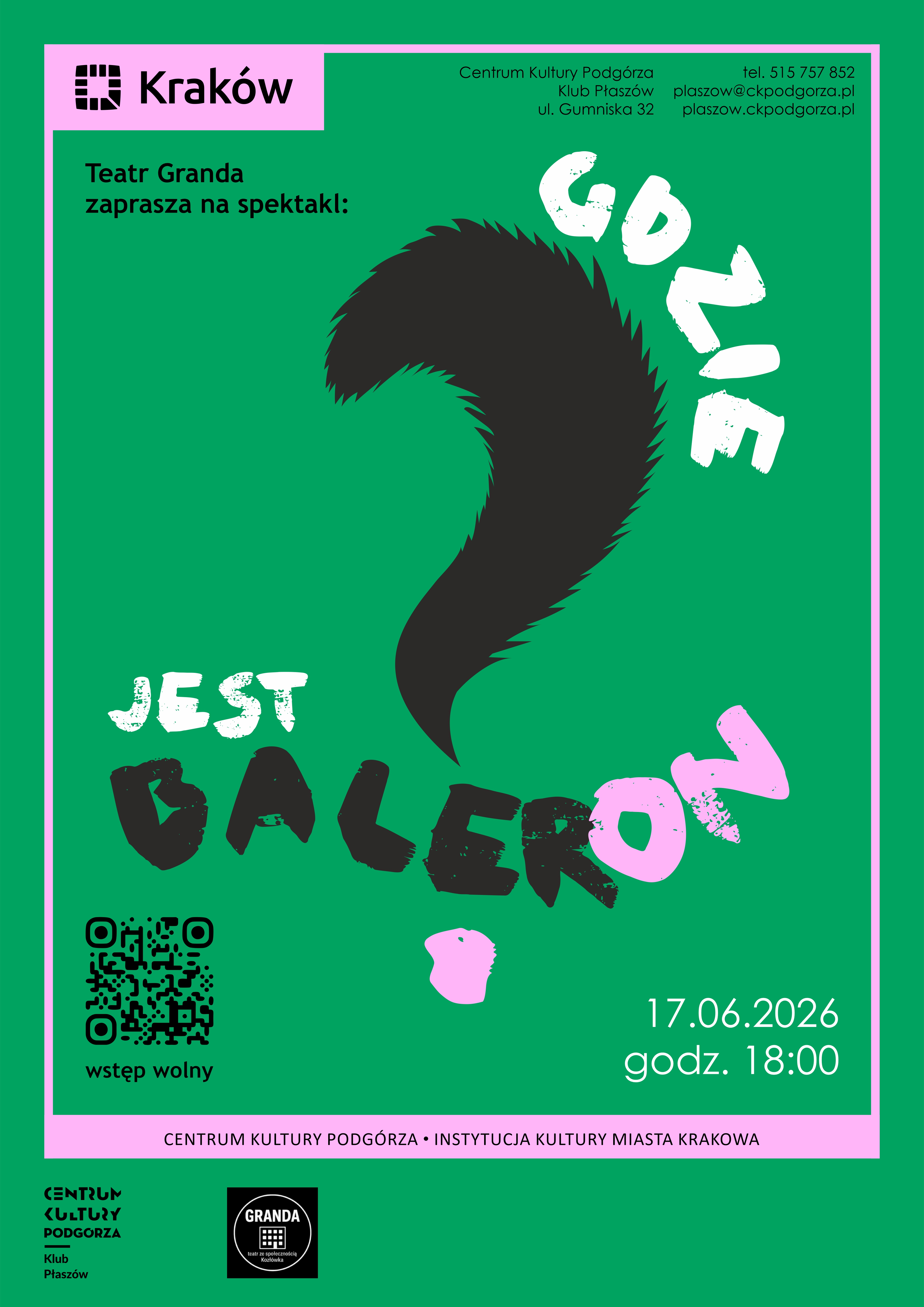 "Gdzie jest Baleron?" - Teatr Granda Kraków