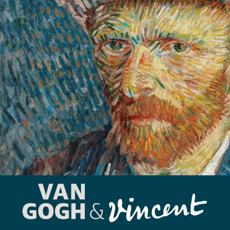 Van Gogh &amp; Vincent - wystawa