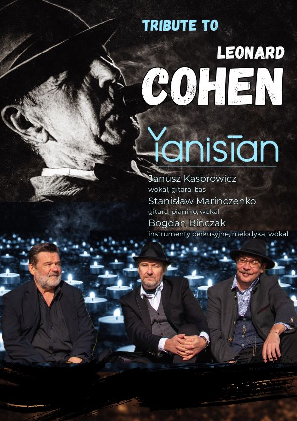 TRIBUTE TO LEONARD COHEN | Yanistan – koncert Oława