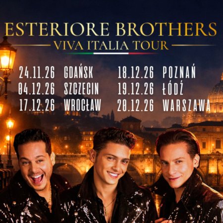 ESTERIORE BROTHERS - "Viva Italia” Tour 2026 - koncert