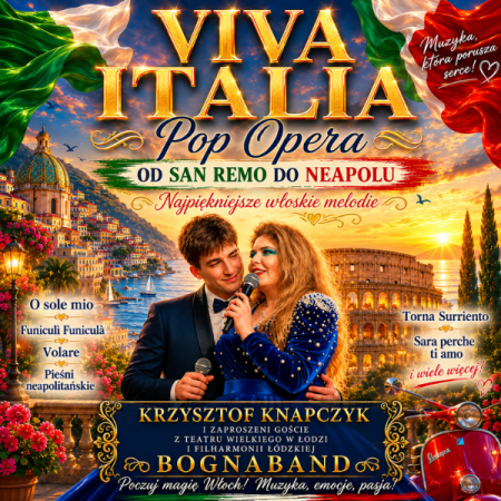 VIVA ITALIA Pop Opera – Najpiękniejsze włoskie melodie - koncert