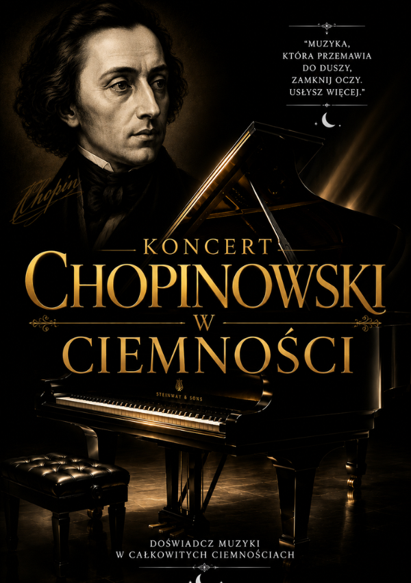 Koncert Chopinowski w Ciemności Kłodzko