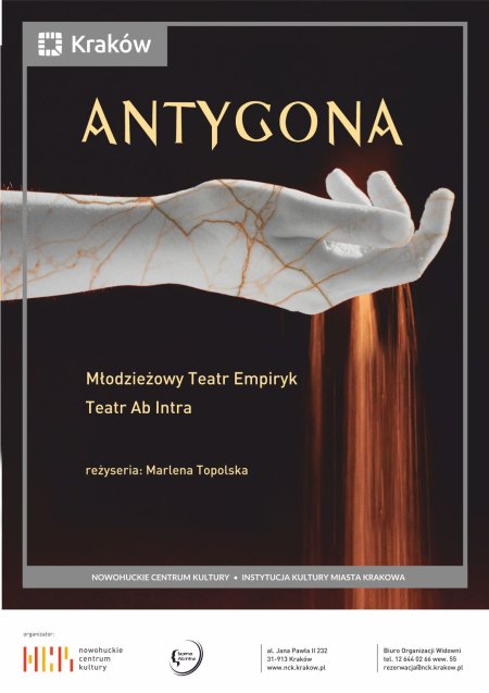 „Antygona” – Młodzieżowy Teatr Empiryk i Teatr Ab Intra - spektakl