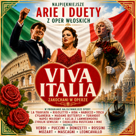VIVA ITALIA - Zakochani w Operze - koncert