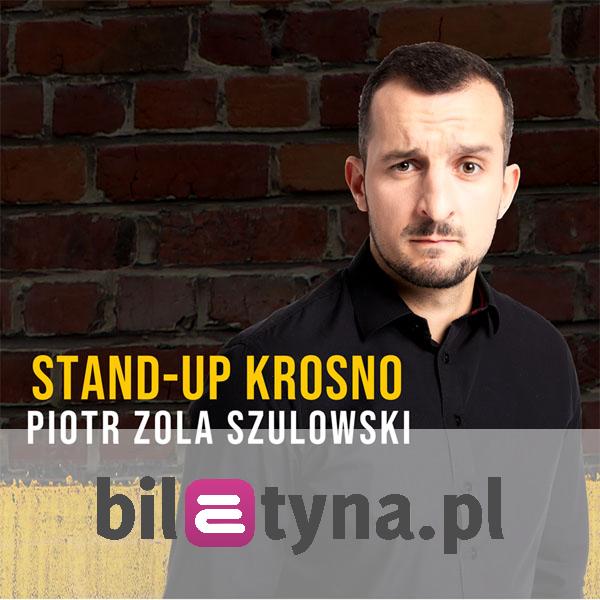 Piotr Zola Szulowski Występy 2022 Stand-up: Piotr Zola Szulowski - Dwa Plus Jeden | Bilety Online, Opis