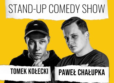 Stand-up: Tomek Kołecki, Paweł Chałupka - stand-up