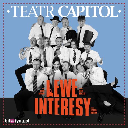 Lewe interesy - spektakl