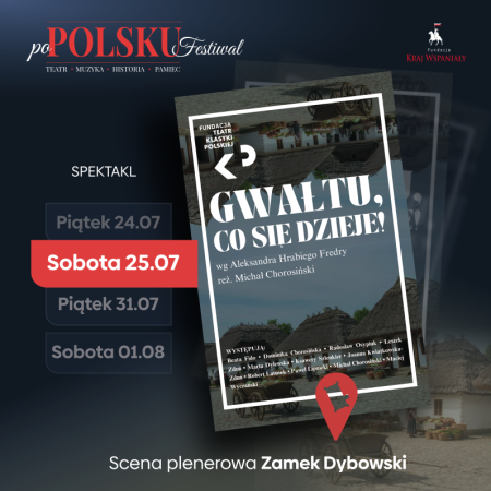 Gwałtu, co się dzieje - spektakl