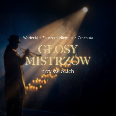 Głosy Mistrzów Przy świecach - koncert