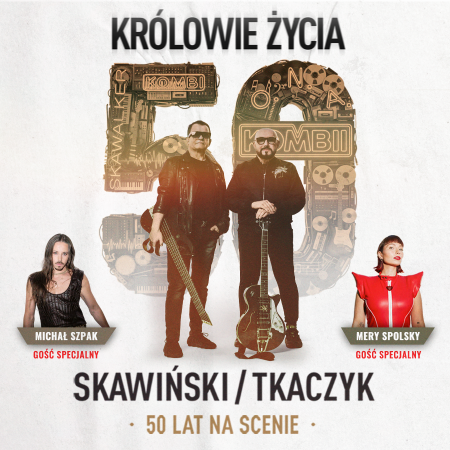 KOMBII Skawiński/Tkaczyk 50 lat na scenie - koncert