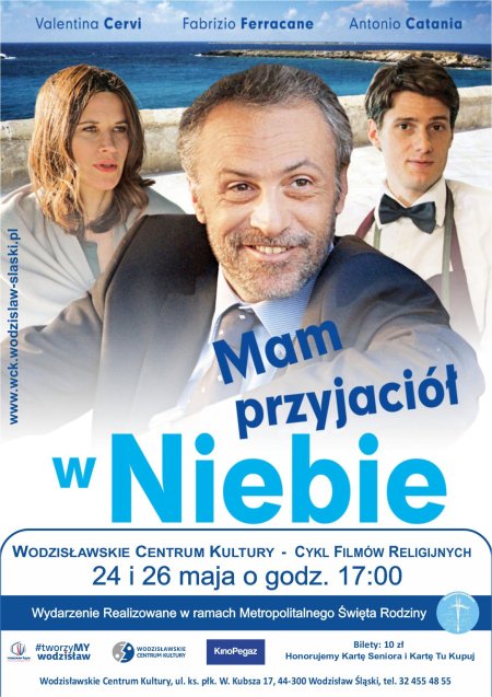 Cykl Filmów Religijnych: Mam przyjaciół w niebie - film