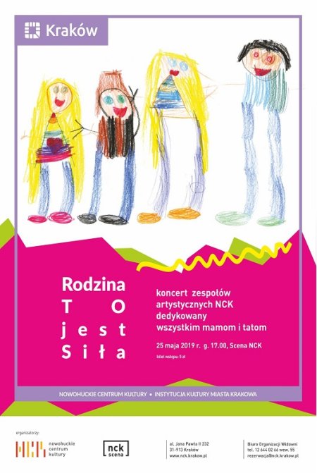 Rodzina to jest siła! – koncert grup i zespołów artystycznych NCK - koncert