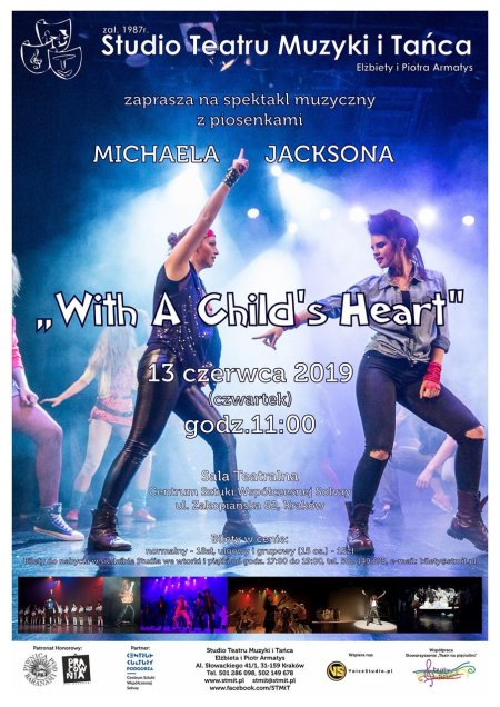 Spektakl muzyczny "With A Child's Heart" z piosenkami Michaela Jacksona - spektakl