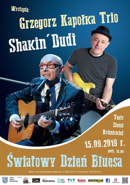 Światowy Dzień Bluesa - Shakin'Dudi i Grzegorz Kapołka Trio - koncert