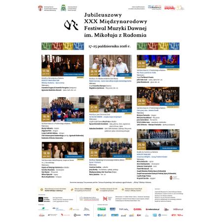 Jubileuszowy XXX Międzynarodowy Festiwal Muzyki Dawnej im. Mikołaja z Radomia - festiwal