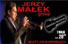 Jerzy Małek group - koncert
