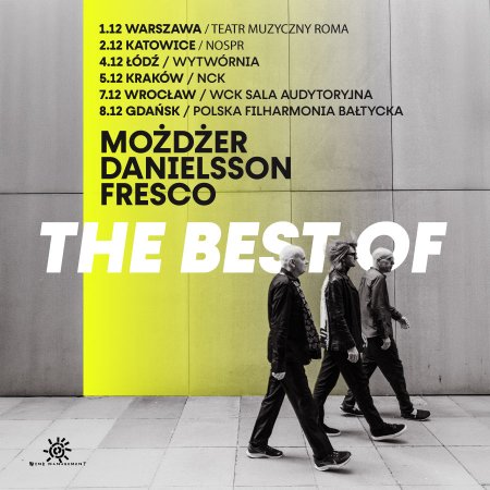 Trio Możdżer/Danielsson/Fresco - The best of - koncert