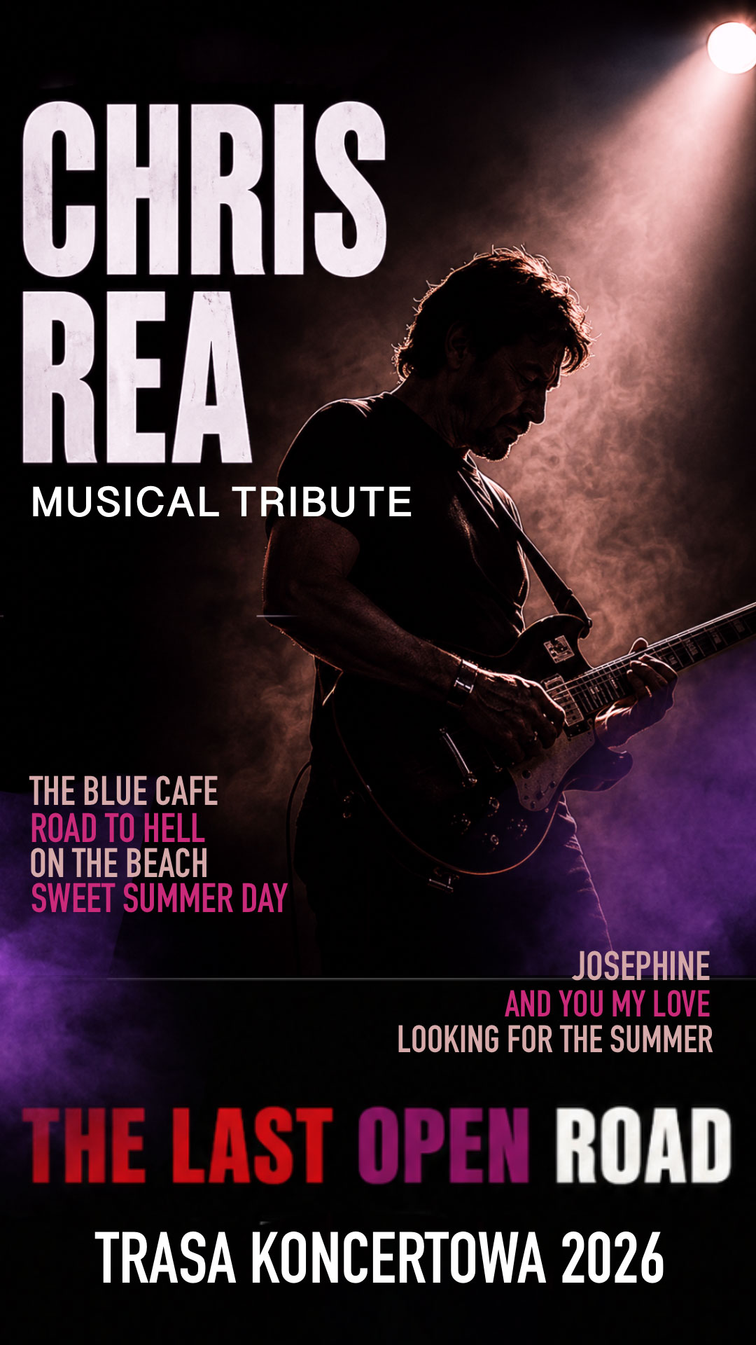 CHRIS REA Tribute: The Last Open Road