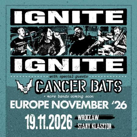 Ignite &amp; Cancer Bats - koncert