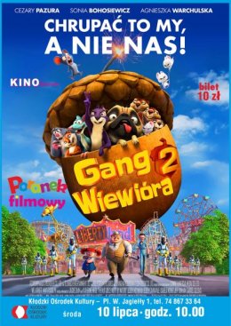 Gang Wiewióra 2 - poranek filmowy - dla dzieci
