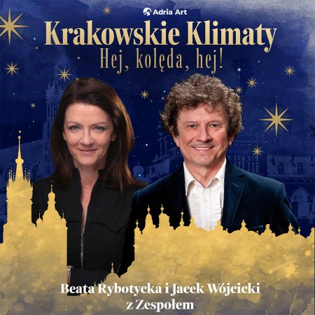 Krakowskie Klimaty - Hej, kolęda, hej! - koncert