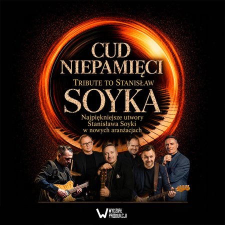 Cud niepamięci - Tribute to Stanisław Soyka - koncert