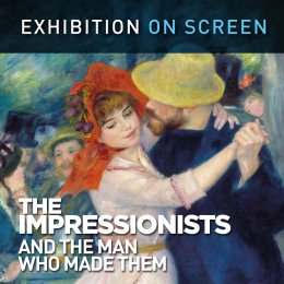 Wystawa na ekranie: Impresjoniści i człowiek, który ich stworzył - spektakl