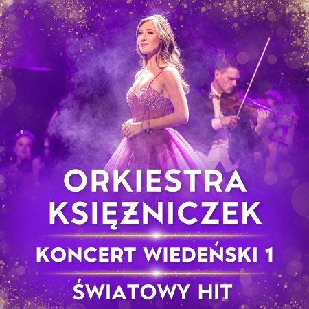 Orkiestra Księżniczek - Koncert Wiedeński 1 (część 1.) - koncert