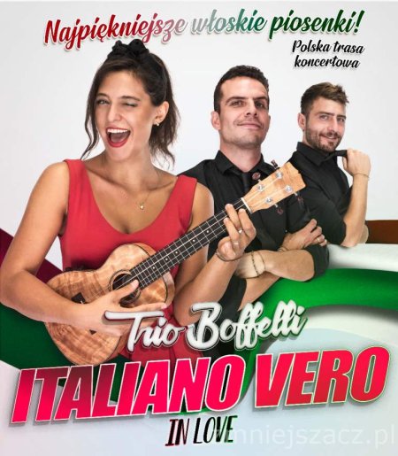 Italiano Vero - Koncert muzyki włoskiej - koncert