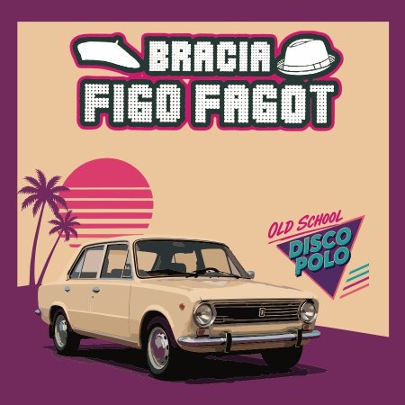 Bracia Figo Fagot - Oldschool Disco Polo! - koncert