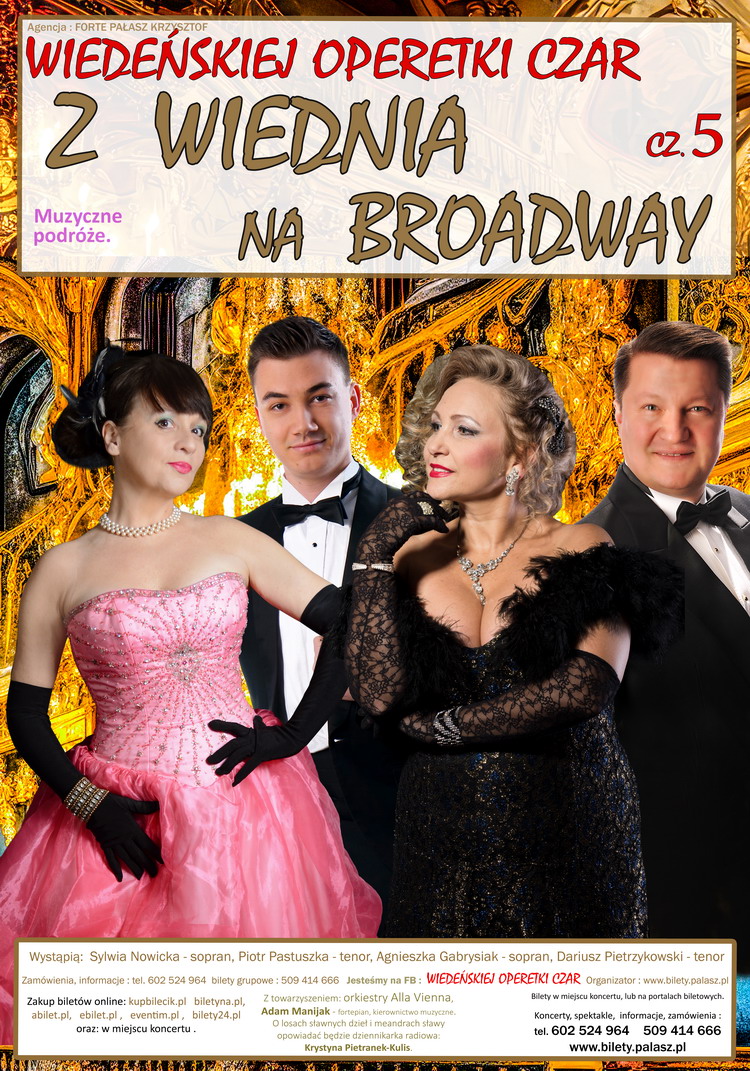 Wiedeńskiej Operetki Czar cz. 5 - Z Wiednia na Broadway Racibórz