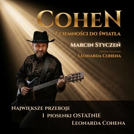 Marcin Styczeń - Cohen. Z ciemności do światła - koncert