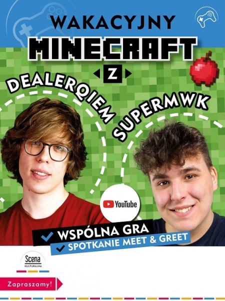 Wakacyjny Minecraft z Dealerqiem i iSuperMWK - dla dzieci