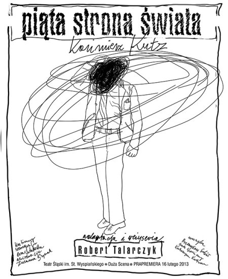 "Piąta strona świata" - spektakl Teatru Śląskiego oraz Gala wręczenia Górnośląskiej Nagrody Literackiej "Juliusz" w ramach 50. Rybnickich Dni Literatury - spektakl