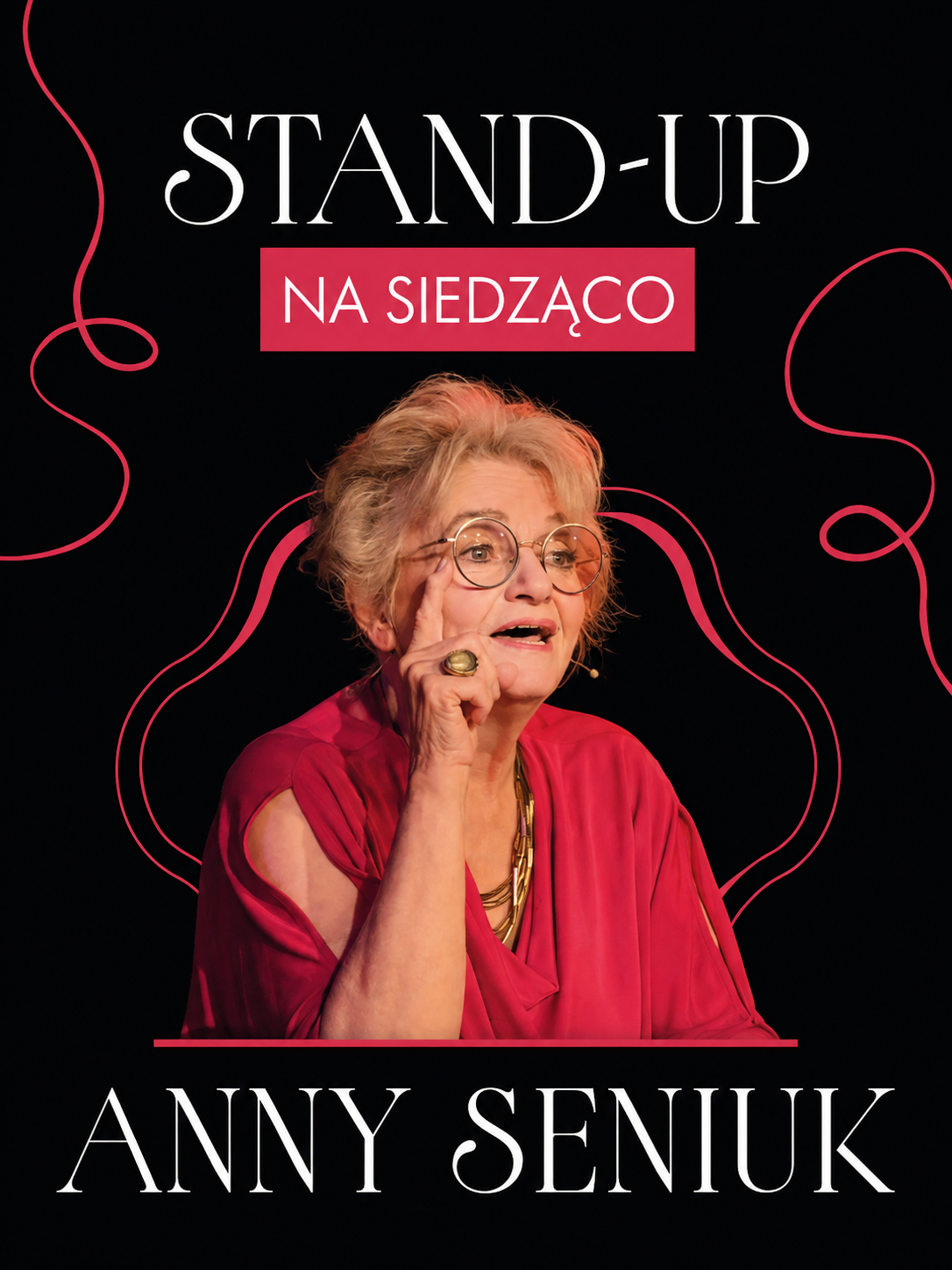 Anna Seniuk - Stand up na siedząco Józefów