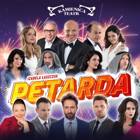 Petarda - Teatr Kamienica - spektakl