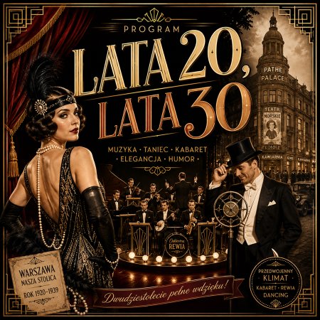 Rewia - Lata 20 lata 30 - spektakl