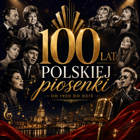 100 lat polskiej piosenki - spektakl