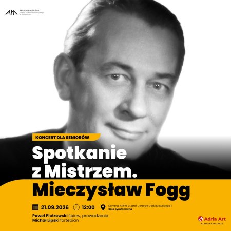 Koncert dla Seniorów - Spotkanie z Mistrzem. Mieczysław Fogg - koncert