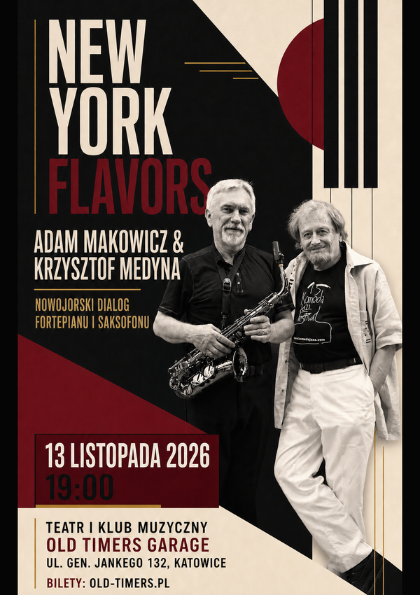 „New York Flavors” – Makowicz & Medyna Katowice