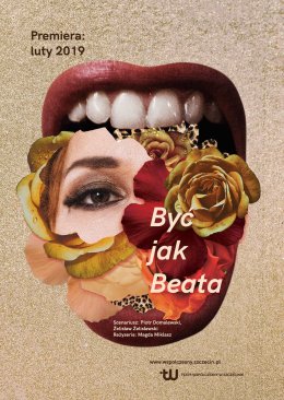 Festiwal Polska w Imce: Być jak Beata reż. Magda Miklasz - spektakl