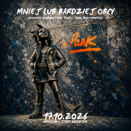 Mniej lub bardziej obcy - piosenki zespołu Lady Pank i Jana Borysewicza - koncert