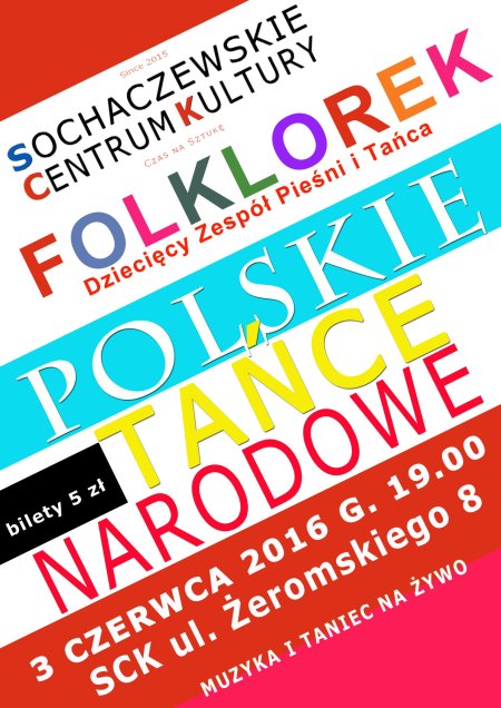 FOLKLOREK - Dziecięcy Zespół Pieśni i Tańca - dla dzieci