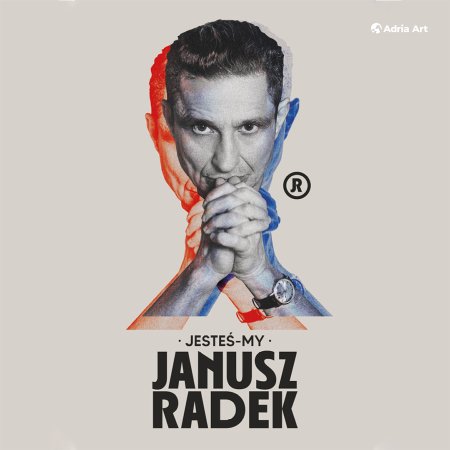 Janusz Radek. JESTEŚ-MY! - koncert